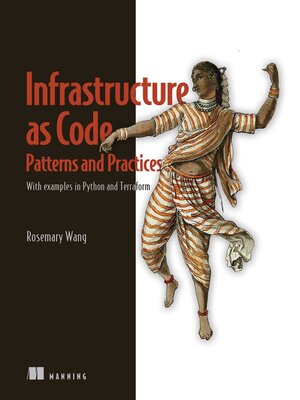 cover image of Infrastructure as Code, Patterns and Practices